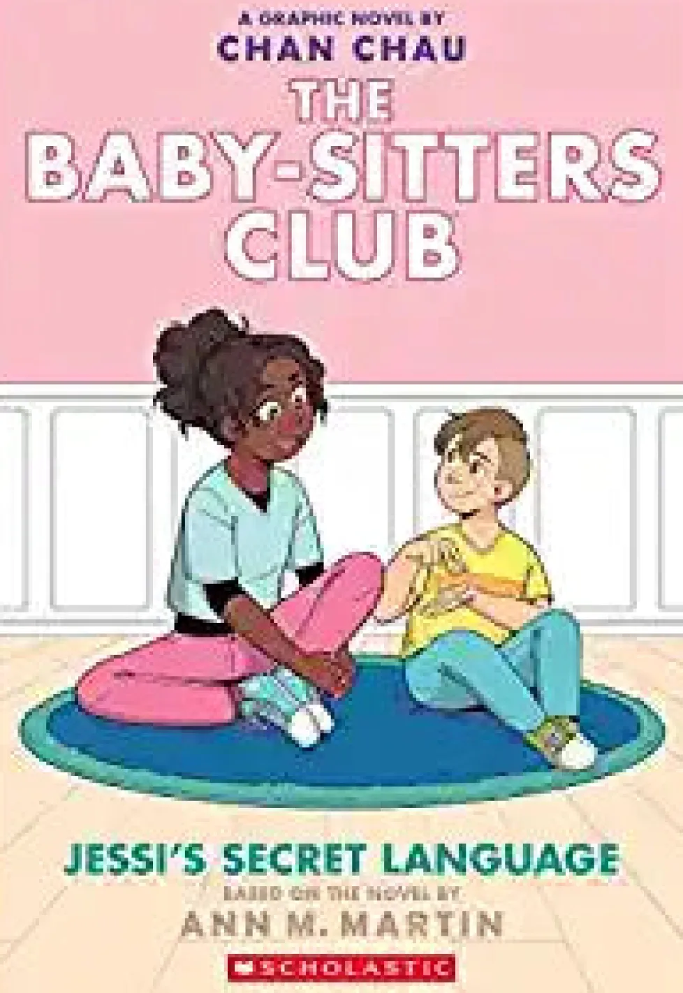 The Baby-Sitters Club Graphic Novel: Jessi's Secret Language (#12)