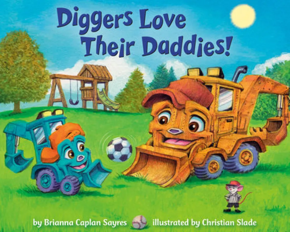 Diggers Love Their Daddies!