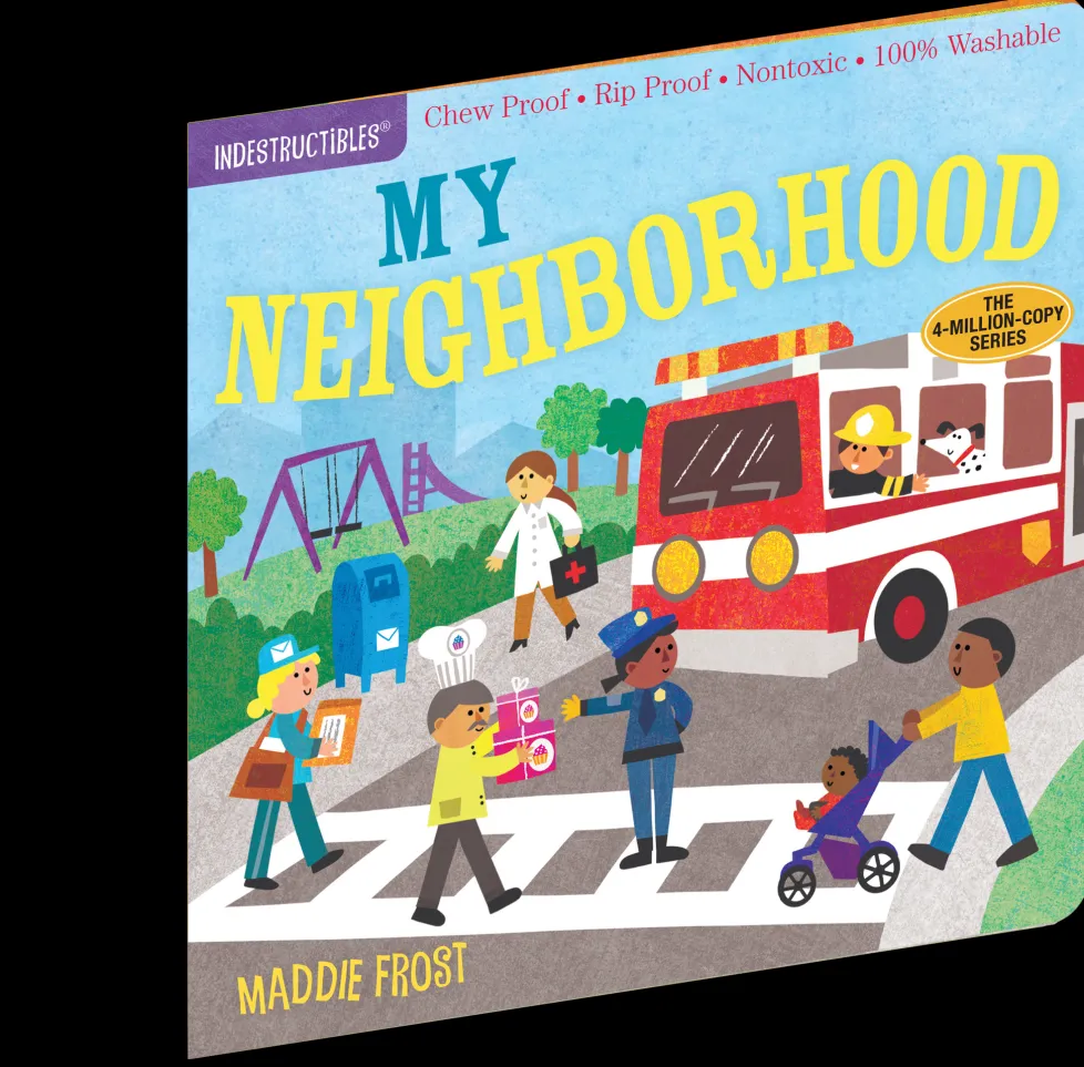 Indestructibles: My Neighborhood