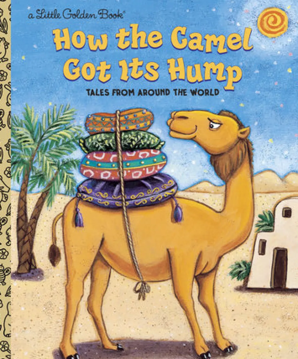 Little Golden Books - How the Camel Got its Hump
