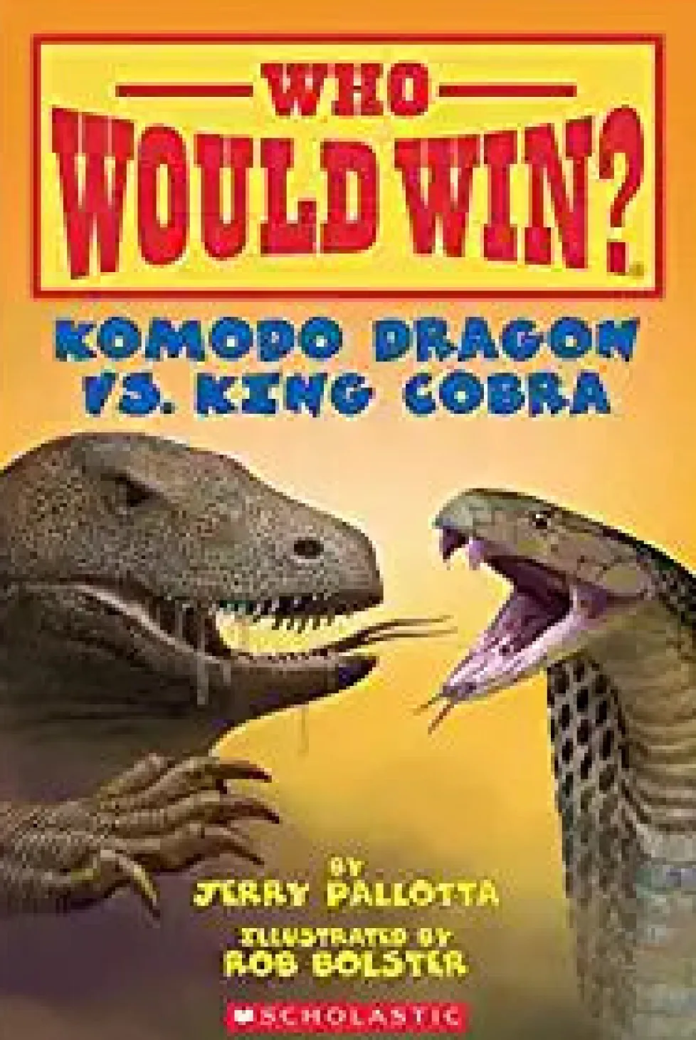 Who Would Win?: Komodo Dragon vs. King Cobra