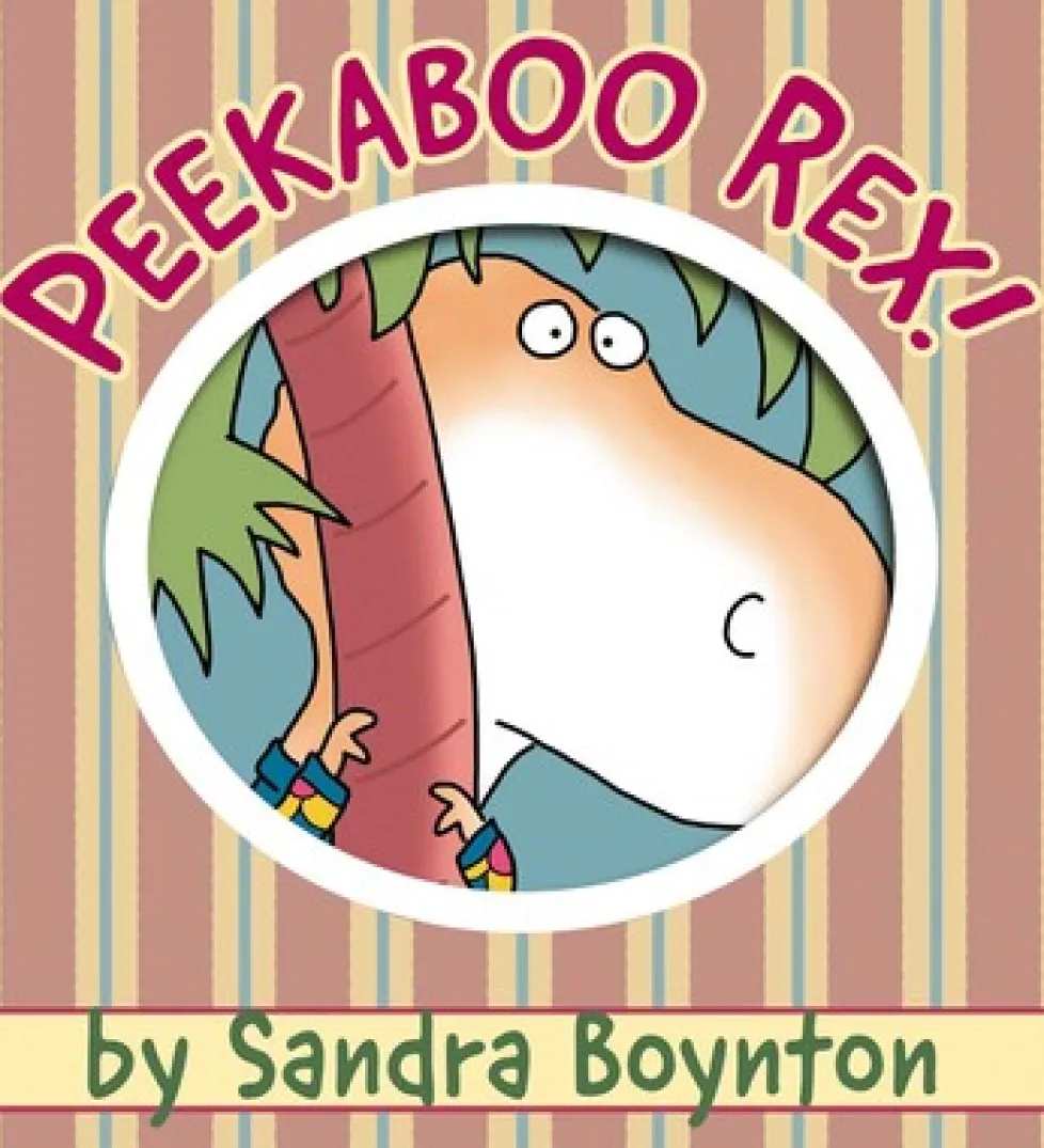 Sandra Boynton: Peekaboo Rex!