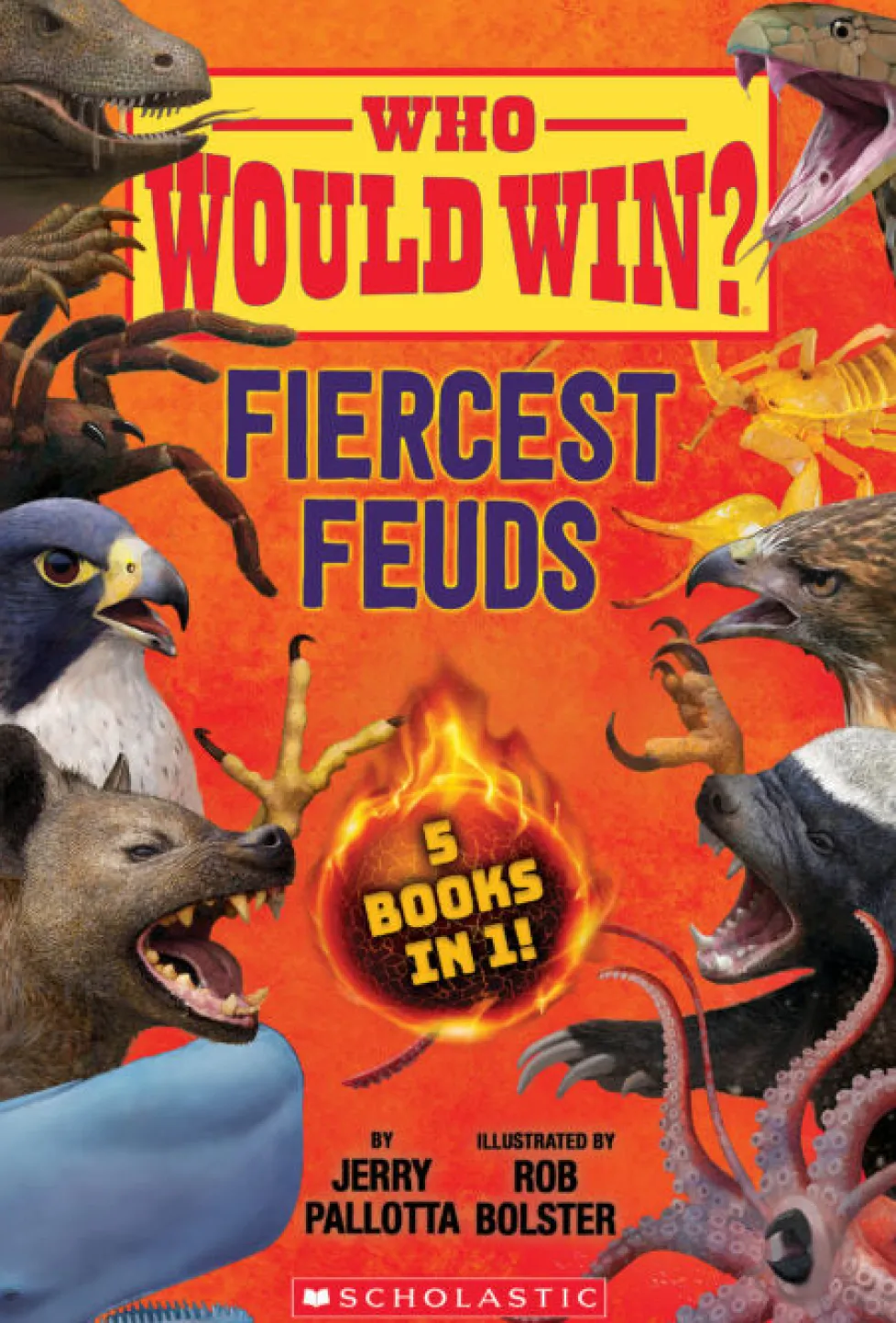Who Would Win?: Fiercest Feuds