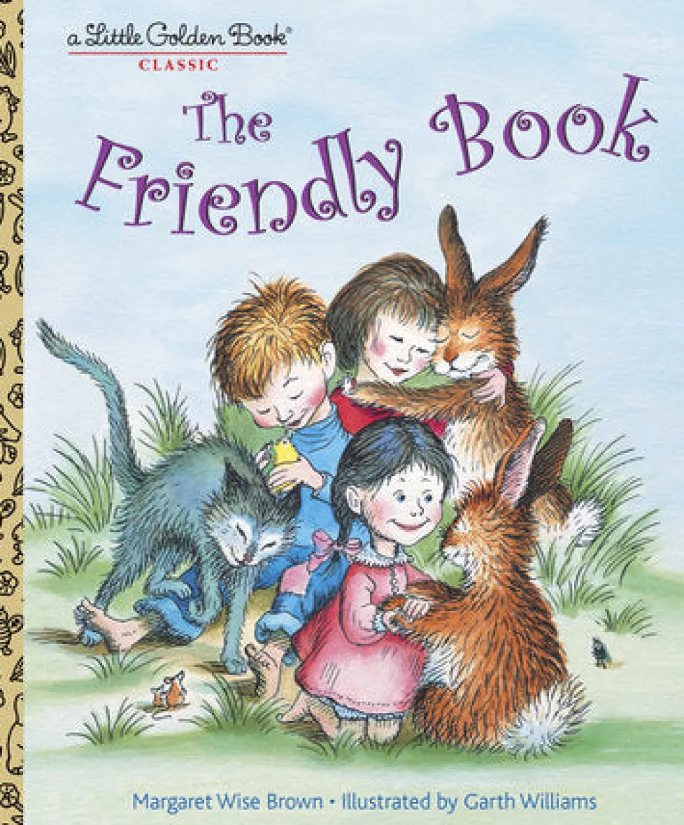 Little Golden Books - The Friendly Book