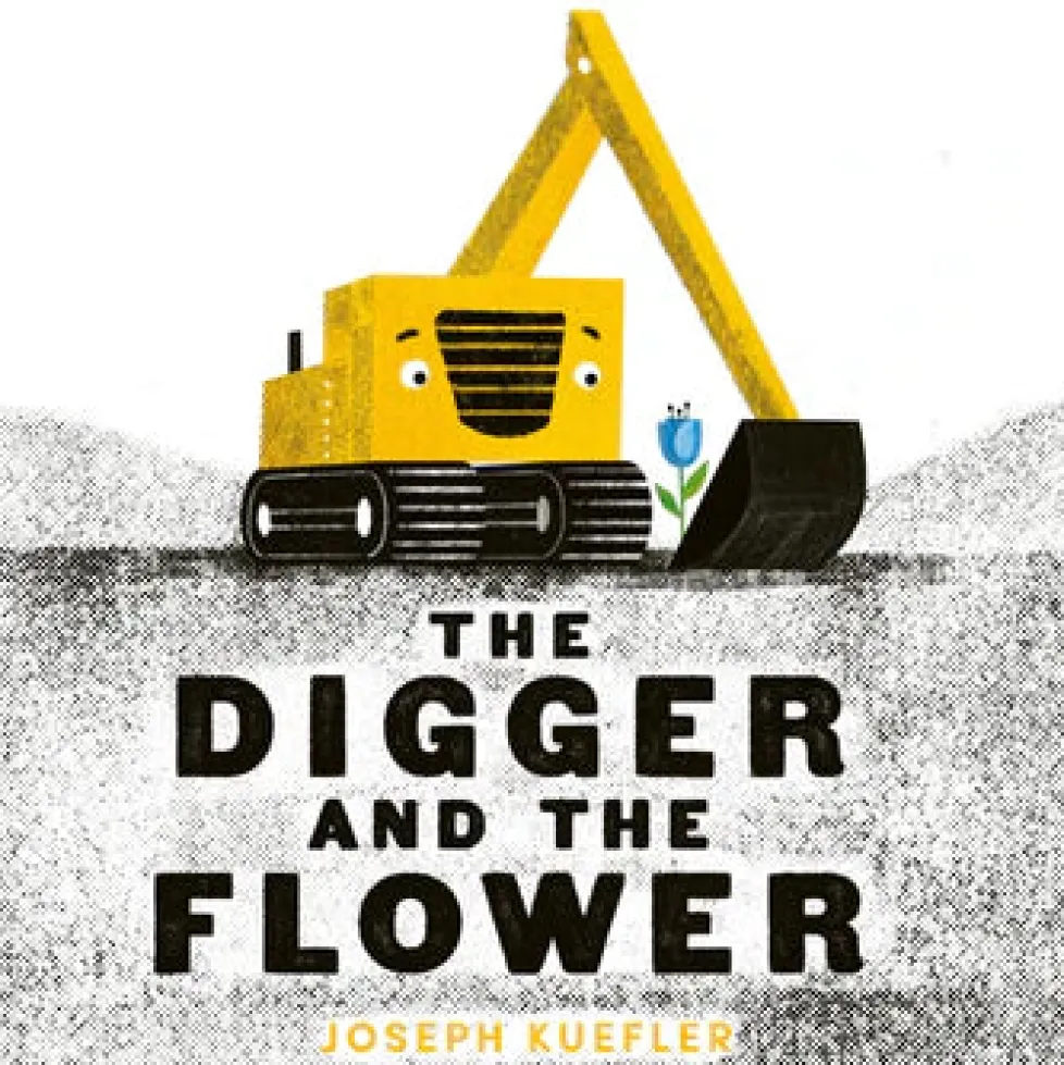 The Digger and the Flower (Board Book)