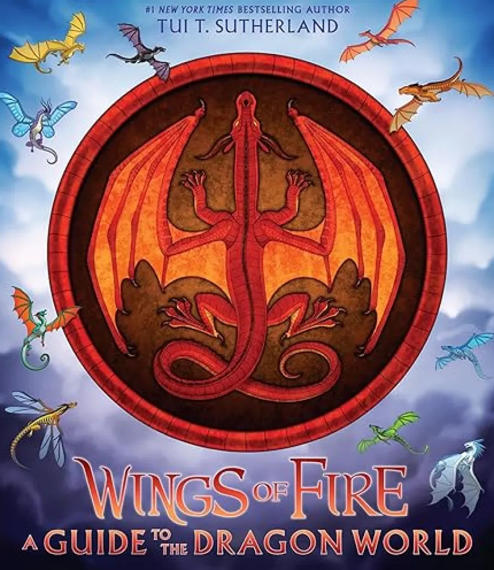 Wings of Fire: A Guide to the Dragon World