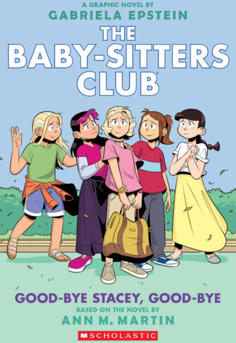 The Baby-Sitters Club Graphic Novel: Good-Bye Stacey, Good-Bye (#11)