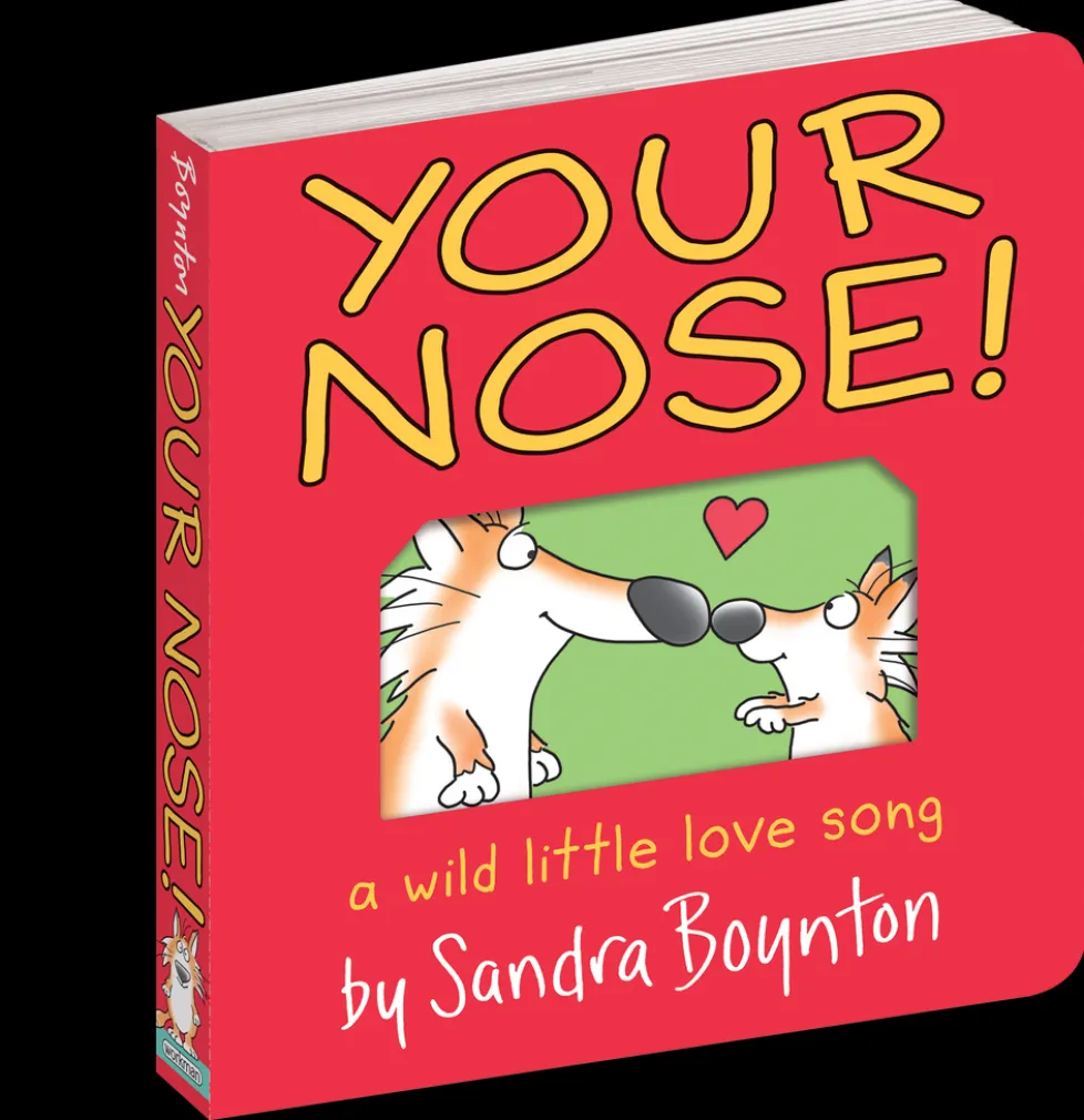 Sandra Boynton: Your Nose!