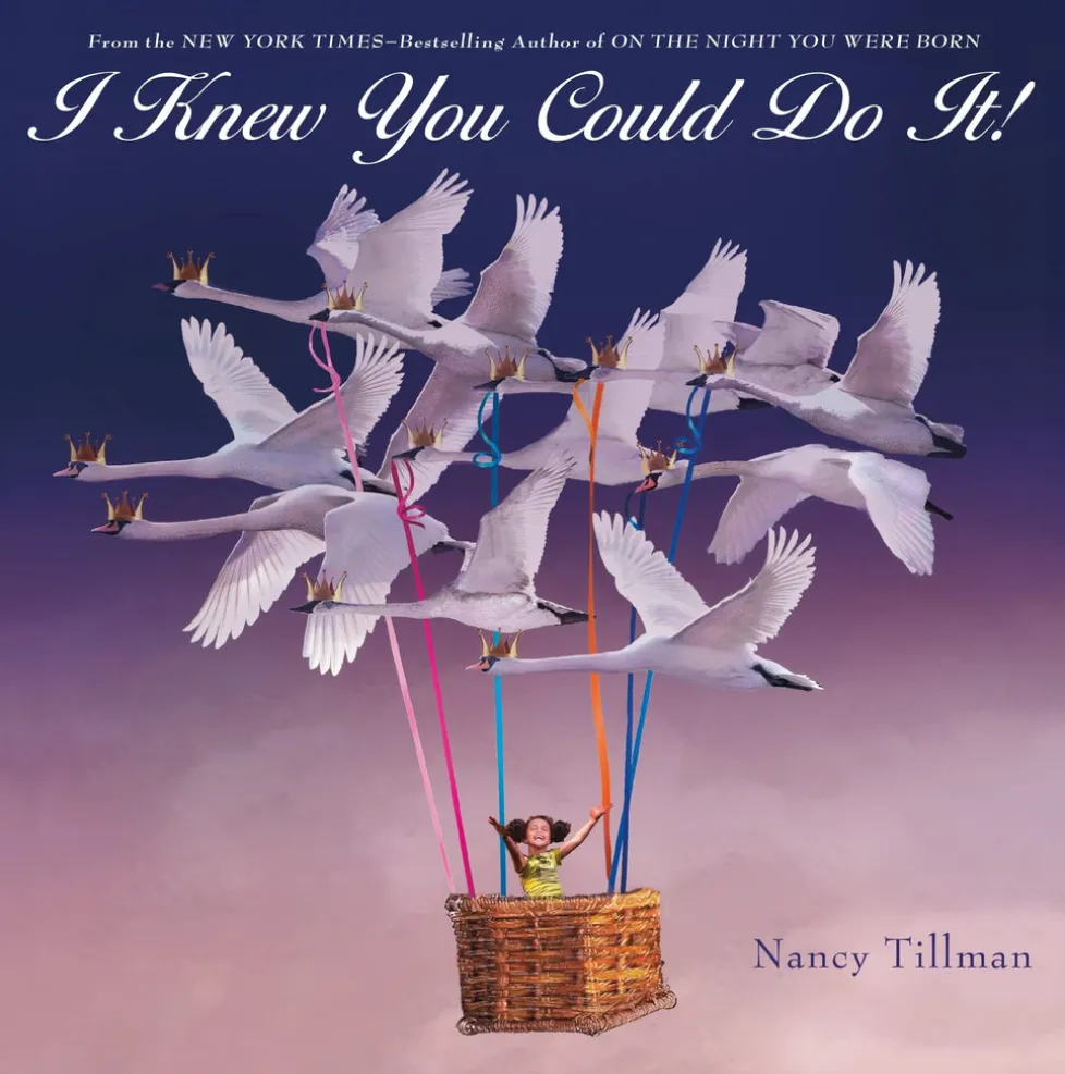 I Knew You Could Do It!