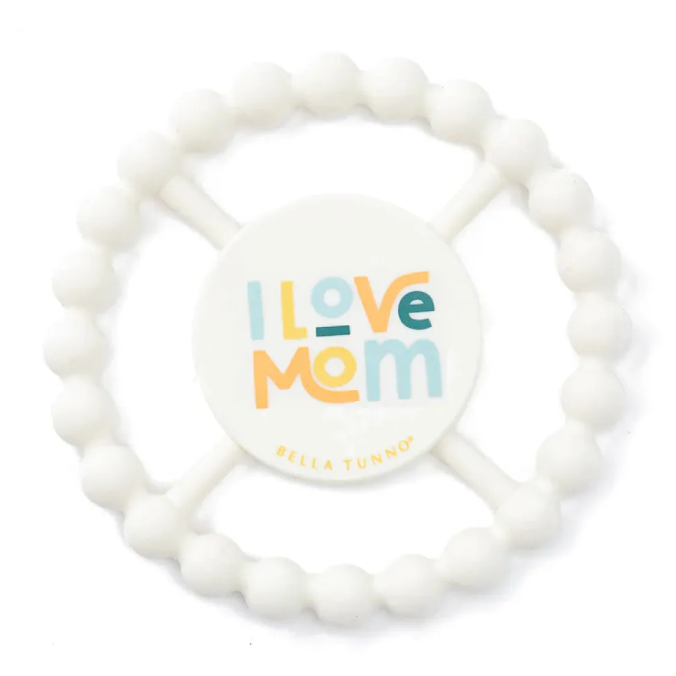 Bella Tunno Happy Teether: I Love Mom