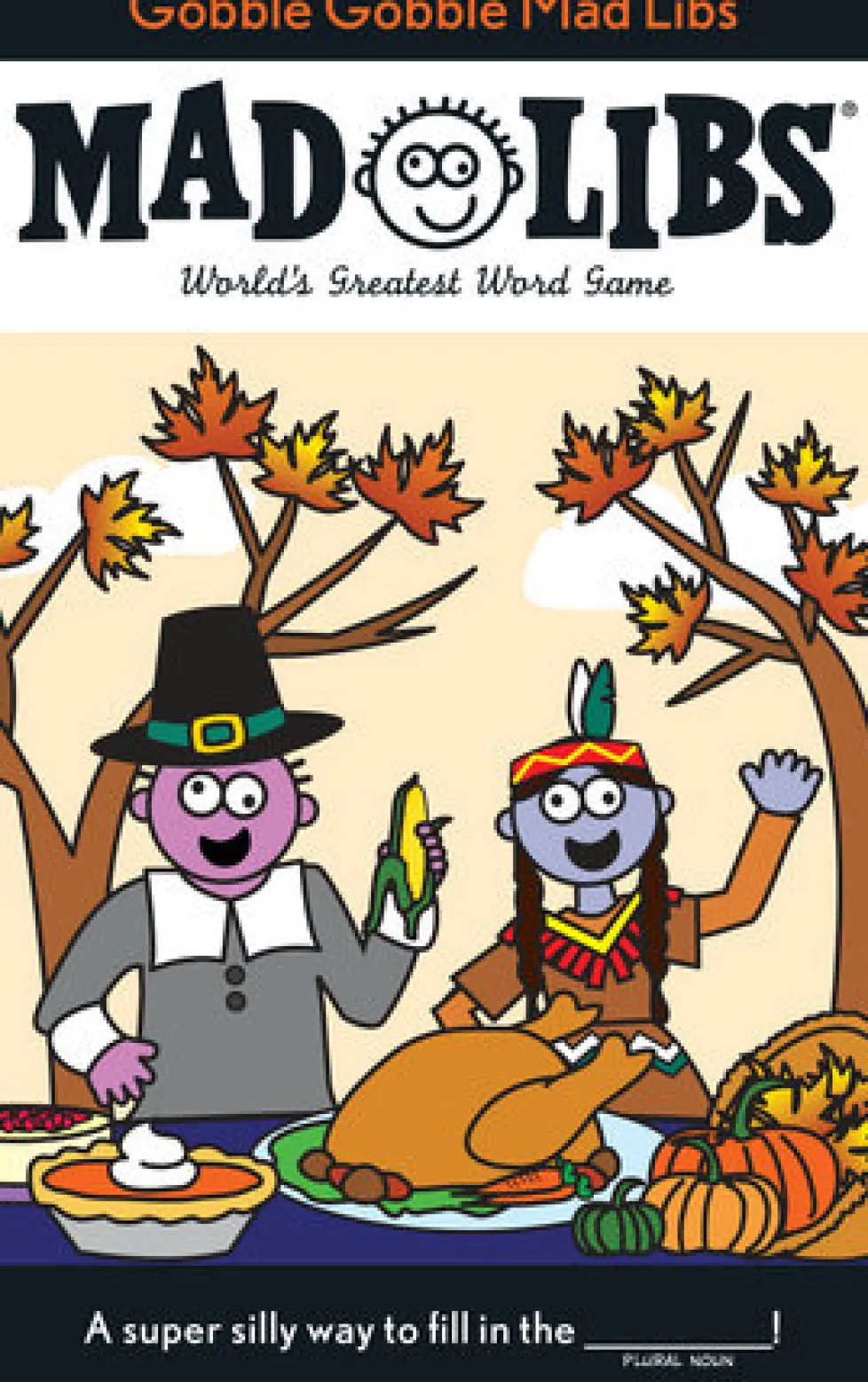 Gobble Gobble Mad Libs®