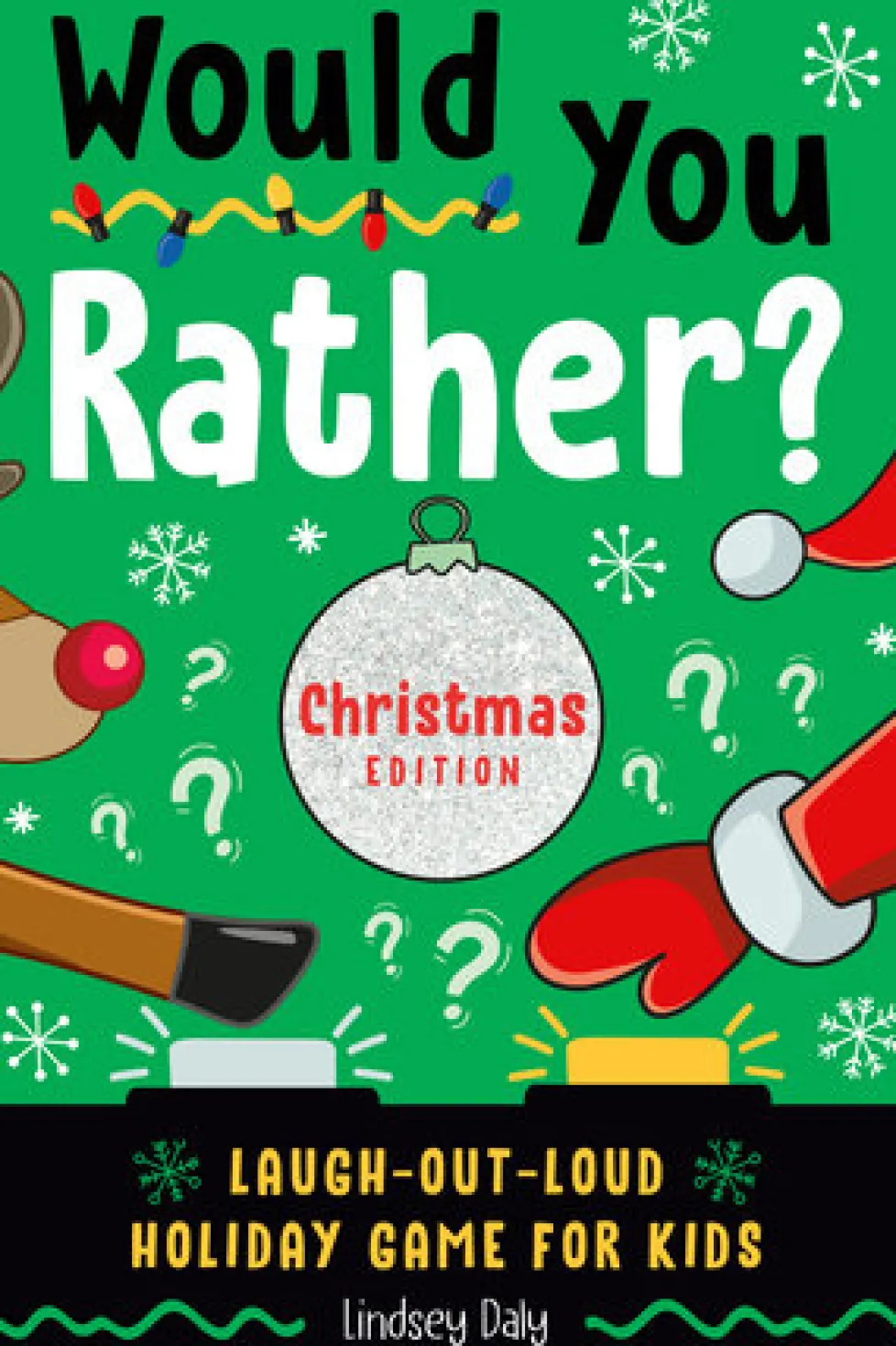 Would You Rather? Christmas Edition