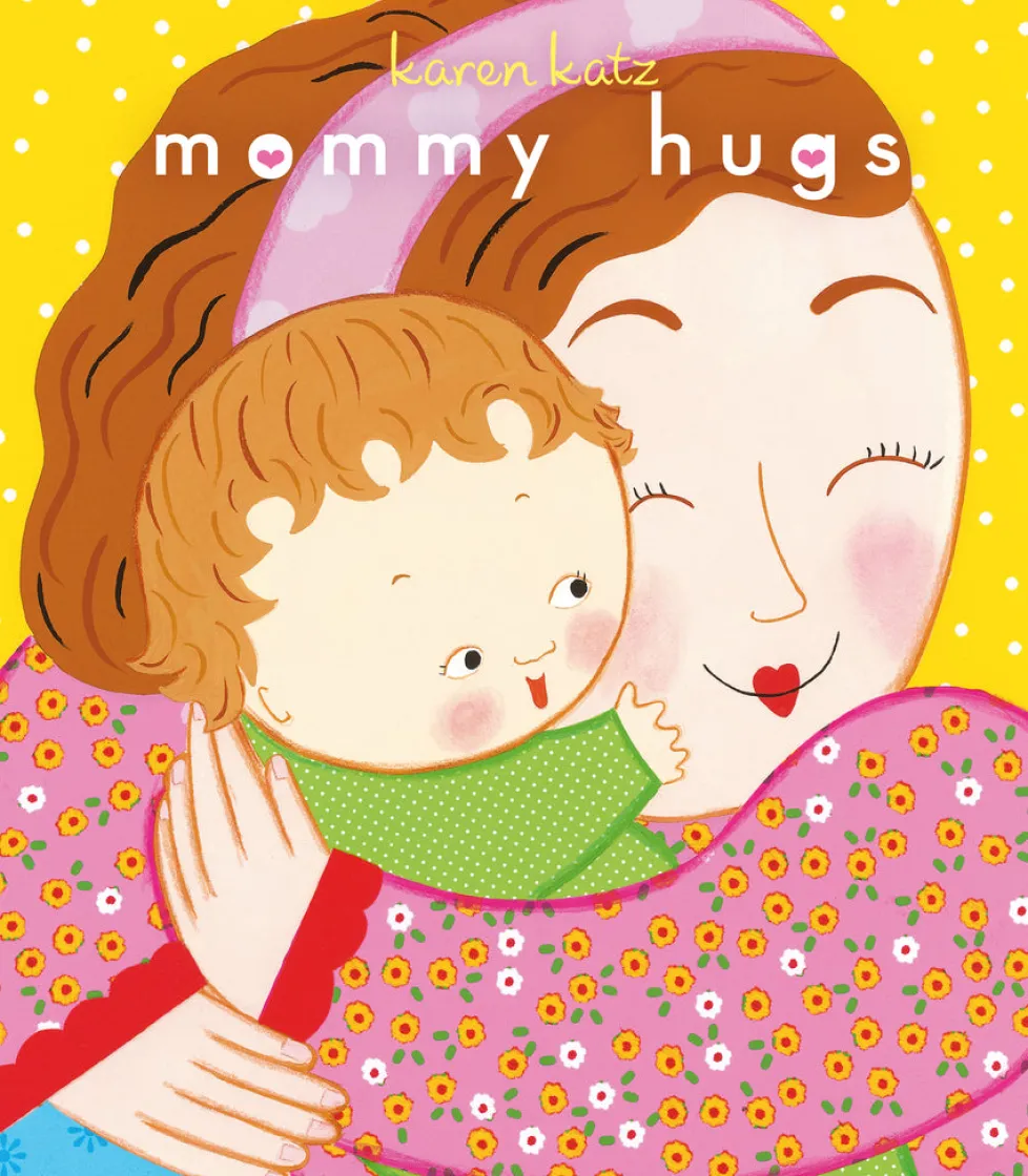 Karen Katz: Mommy Hugs