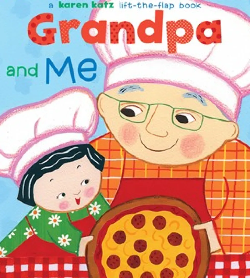 Karen Katz: Grandpa and Me