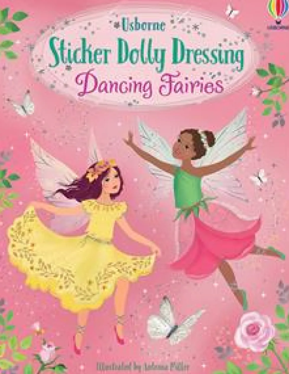 Usborne Sticker Dolly Dressing: Dancing Fairies