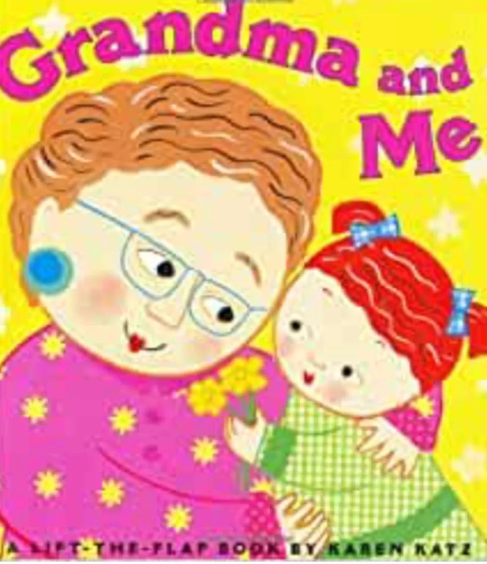 Karen Katz: Grandma and Me