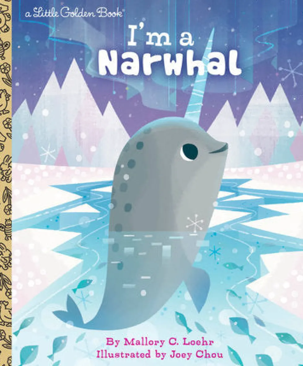Little Golden Books - I'm a Narwhal