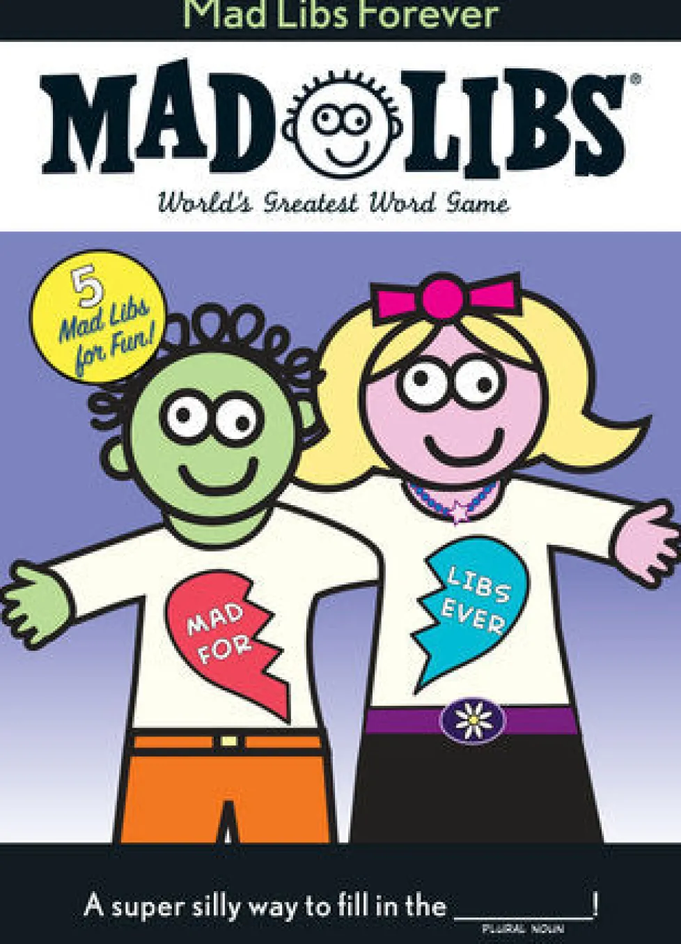 Mad Libs® Mad Libs Forever