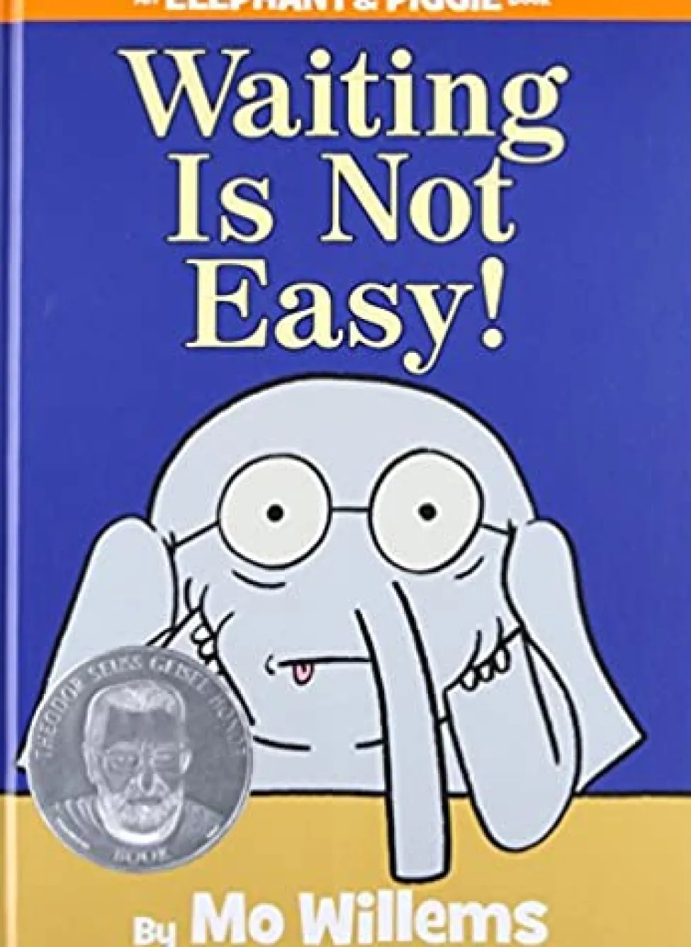 An Elephant and Piggie Book: Waiting is Not Easy!