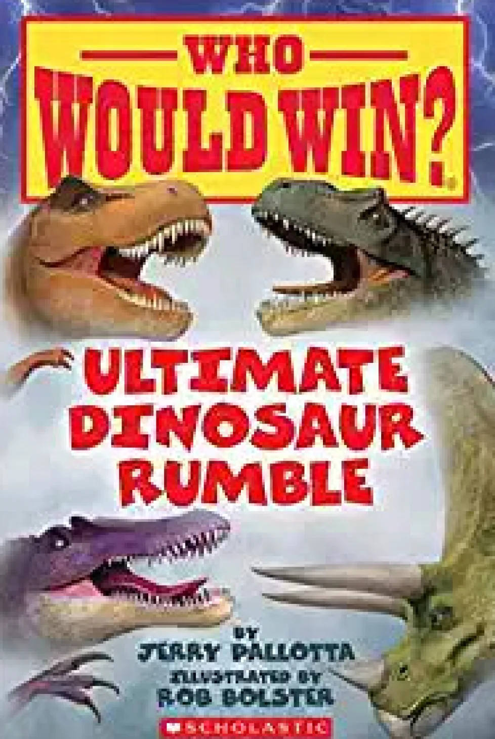 Who Would Win?: Ultimate Dinosaur Rumble