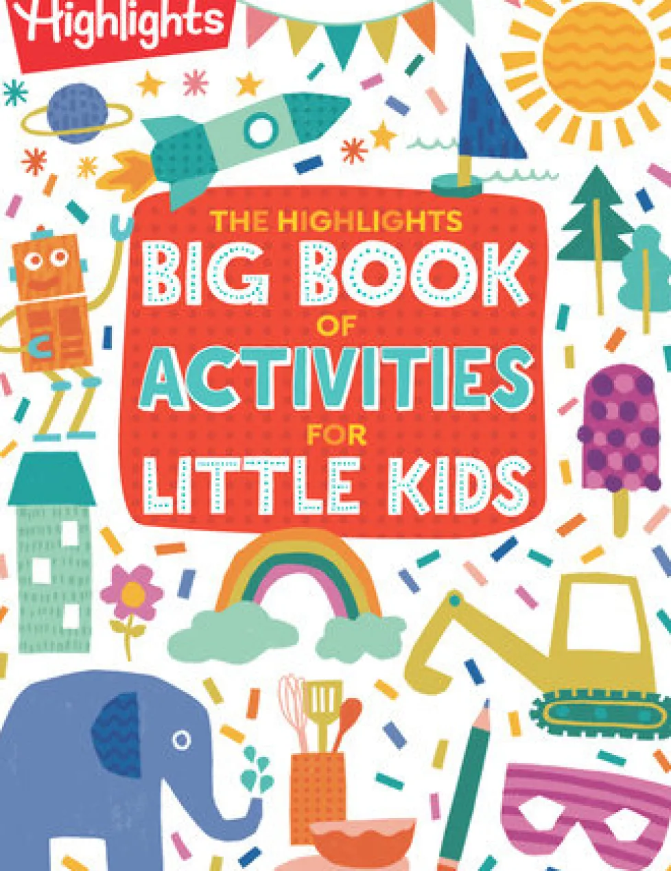 Highlights Big Book of Activities for Little Kids