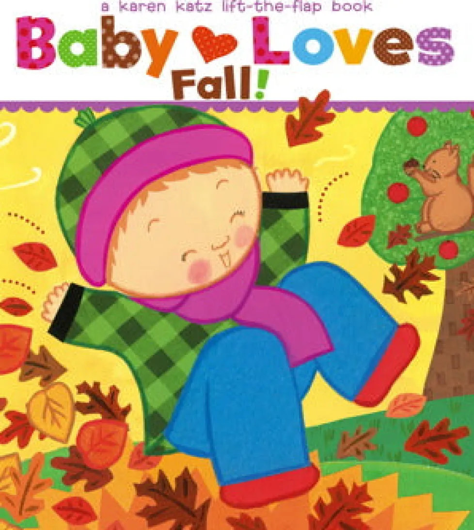 Karen Katz: Baby Loves Fall