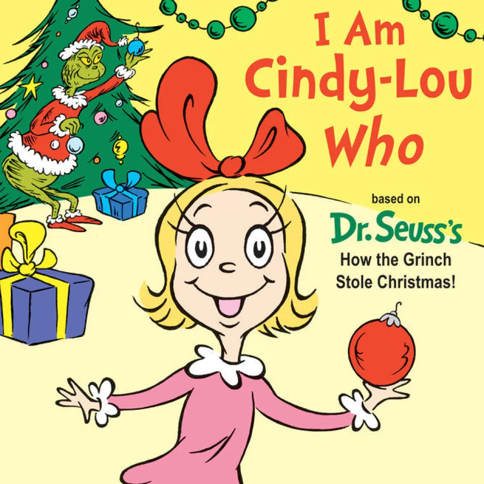 Dr. Seuss: I am Cindy-Lou Who